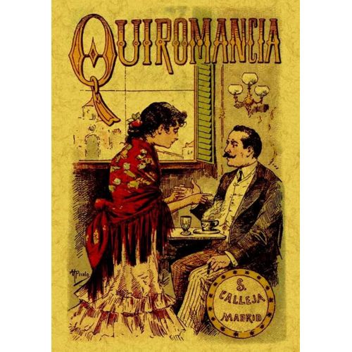 LA QUIROMANCIA - JULIO ANDRIEU LA QUIROMANCIA - JULIO ANDRIEU