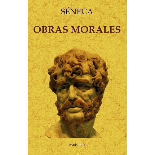 OBRAS MORALES - SENECA