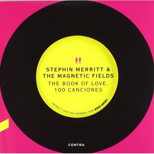 THE BOOK OF LOVE - 100 CANCIONES - STEPHIN MERRITT