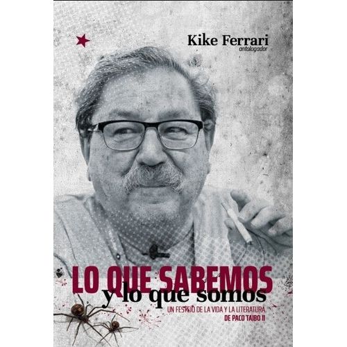 LIBRO LO QUE SABEMOS Y LO QUE SOMOS - UN FESTEJO DE LA VIDA