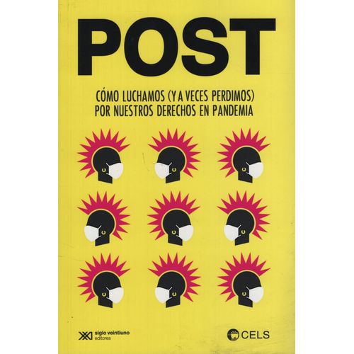 LIBRO POST - COMO LUCHAMOS Y A VECES PERDIMOS POR NUESTROS D
