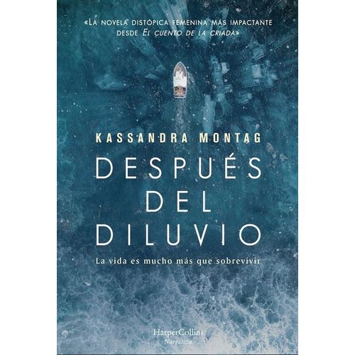 DESPUES DEL DILUVIO - KASSANDRA MONTAG