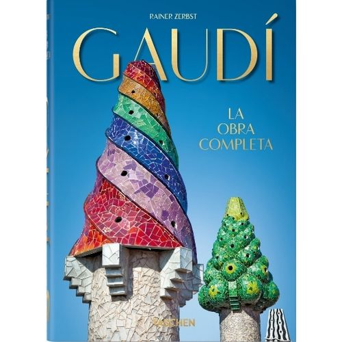 GAUDI - LA OBRA COMPLETA - 40/ED. - RAINER ZERBST