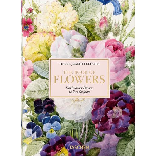 PIERRE-JOSEPH REDOUTE - EL LIBRO DE LAS FLORES