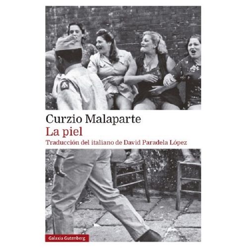LA PIEL - CURZIO MALAPARTE