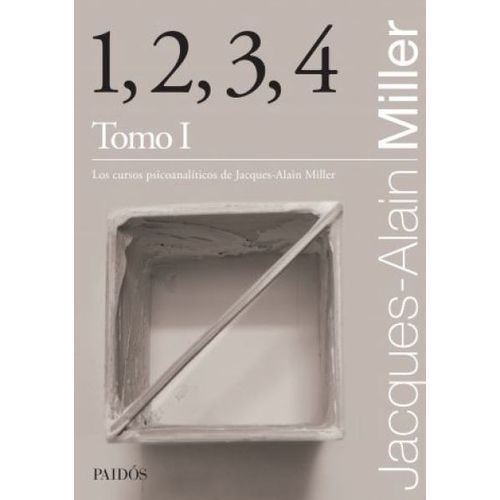 LIBRO 1, 2, 3, 4 - TOMO 1 - JACQUES-ALAIN MILLER