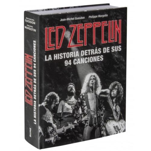 LIBRO LED ZEPPELIN - LA HISTORIA DETRAS DE SUS CANCIONES
