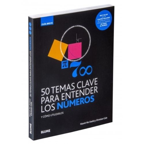 50 TEMAS CLAVE PARA ENTENDER LOS NUMEROS Y COMO UTILIZARLOS