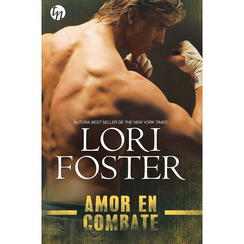 LIBRO AMOR EN COMBATE - LORI FOSTER