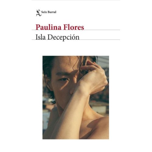LIBRO ISLA DECEPCION - PAULINA FLORES