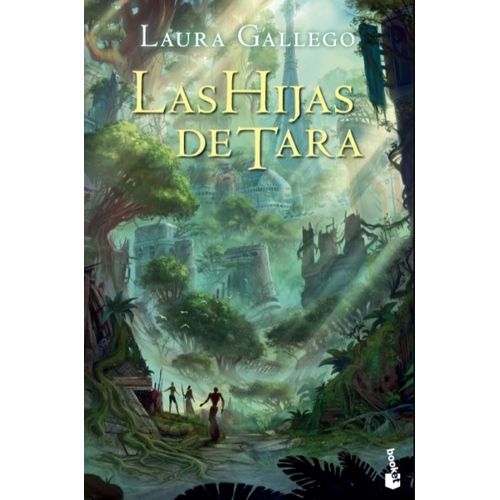 LAS HIJAS DE TARA - LAURA GALLEGO