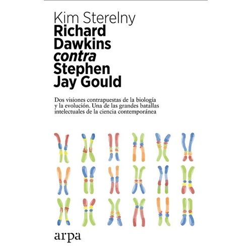 RICHARD DAWKINS CONTRA STEPHEN JAY GOULD / KIM STERELNY