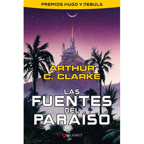 LIBRO LAS FUENTES DEL PARAISO - ARTHUR C. CLARKE