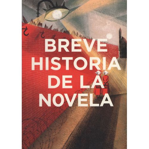 BREVE HISTORIA DE LA NOVELA - HENRY RUSSELL
