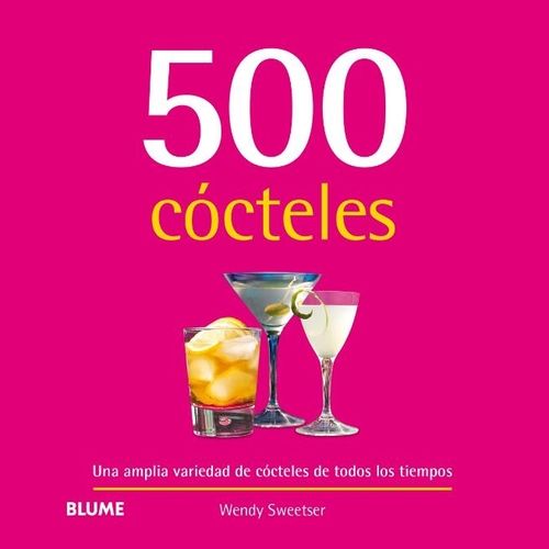 LIBRO 500 COCTELES - SWEETSER