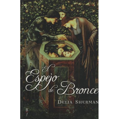 EL ESPEJO DE BRONCE - DELIA SHERMAN