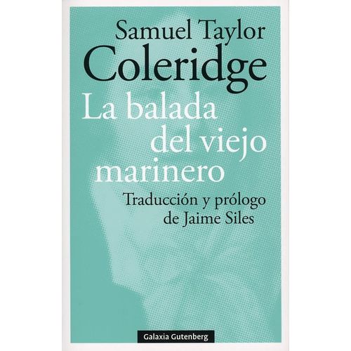 LA BALADA DEL VIEJO MARINERO - SAMUEL TAYLOR COLERIDGE