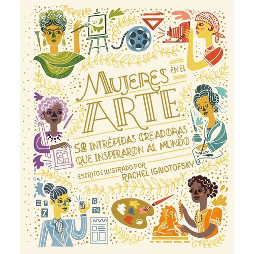 LIBRO MUJERES EN EL ARTE - RACHEL IGNOTOFSKY