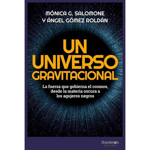 UN UNIVERSO GRAVITACIONAL - SALOMONE MONICA GONZALEZ