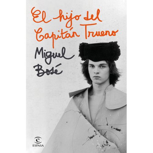 EL HIJO DEL CAPITAN TRUENO - MIGUEL BOSE