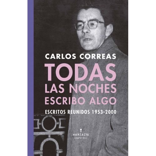 TODAS LAS NOCHES ESCRIBO ALGO - CARLOS CORREAS
