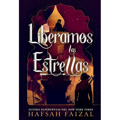 LIBERAMOS LAS ESTRELLAS - HAFSAH FAIZAL