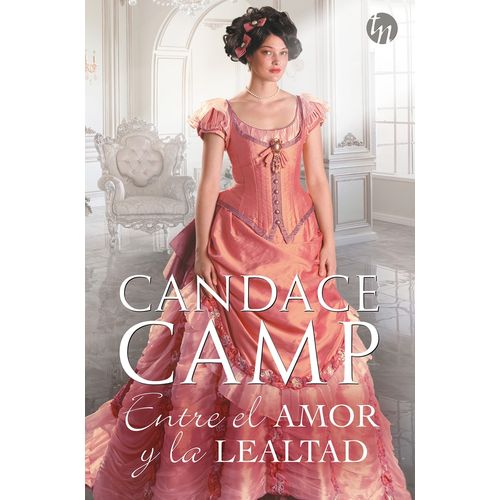 ENTRE EL AMOR Y LA LEALTAD - CAMP