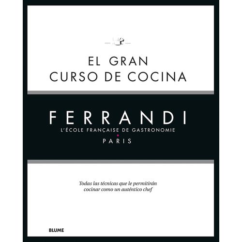 EL GRAN CURSO DE COCINA - PARIS FERRANDI