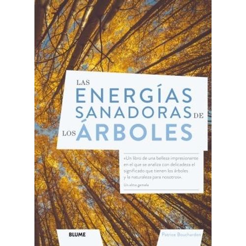 LAS ENERGIAS SANADORAS DE LOS ARBOLES - BOUCHARDON