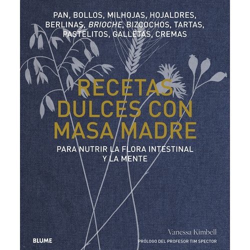 LIBRO RECETAS DULCES CON MASA MADRE - CRISTINA RODRIGUEZ FIS