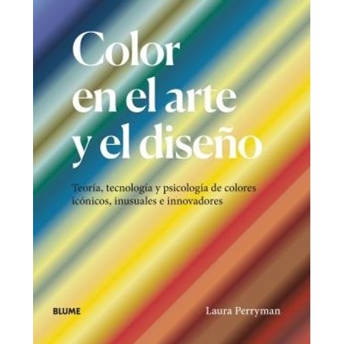 COLOR EN EL ARTE Y EL DISEÑO - PERRYMAN