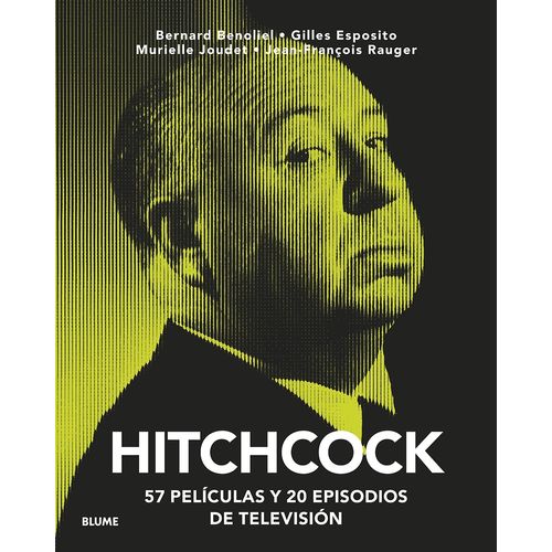 LIBRO HITCHCOCK - 57 PELICULAS Y 20 EPISODIOS DE TELEVISION