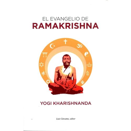 EL EVANGELIO DE RAMAKRISHNA - YOGI KHARISHNANDA