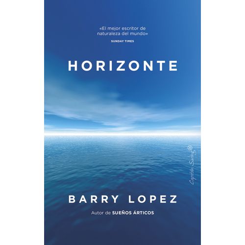 HORIZONTE - BARRY LOPEZ