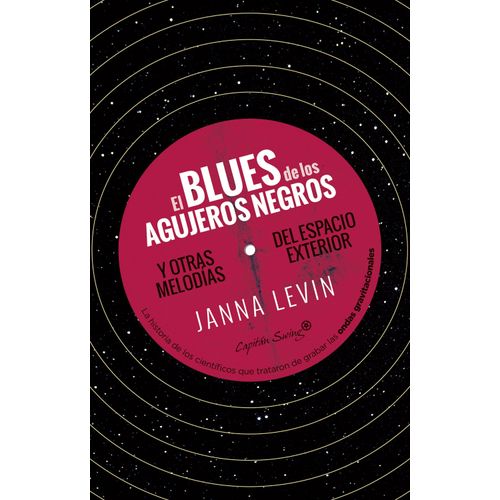 EL BLUES DE LOS AGUJEROS NEGROS - JANNA LEVIN