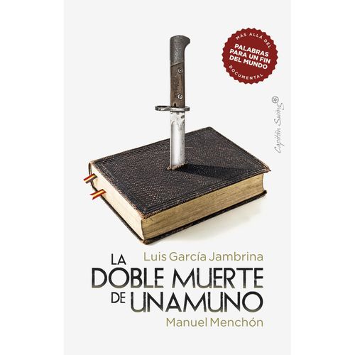 LA DOBLE MUERTE DE UNAMUNO - GARCIA JAMBRINA - MENCHON