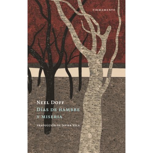 DIAS DE HAMBRE Y MISERIA - NEEL DOFF
