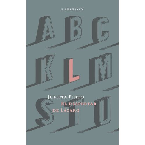 EL DESPERTAR DE LAZARO - JULIETA PINTO