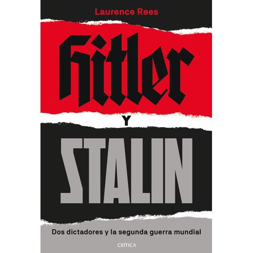 LIBRO HITLER Y STALIN - LAURENCE REES