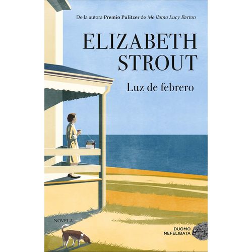 LUZ DE FEBRERO - ELIZABETH STROUT