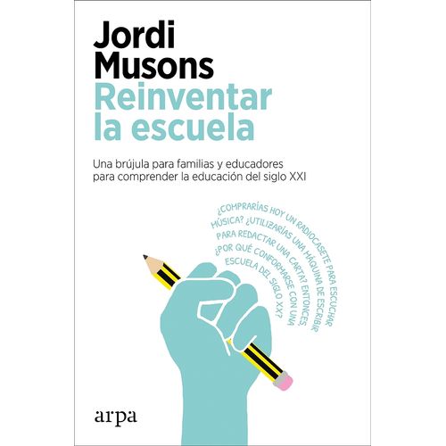 REINVENTAR LA ESCUELA - JORDI MUSONS