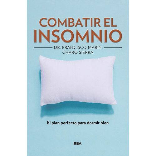 COMBATIR EL INSOMNIO - FRANCISCO MARIN
