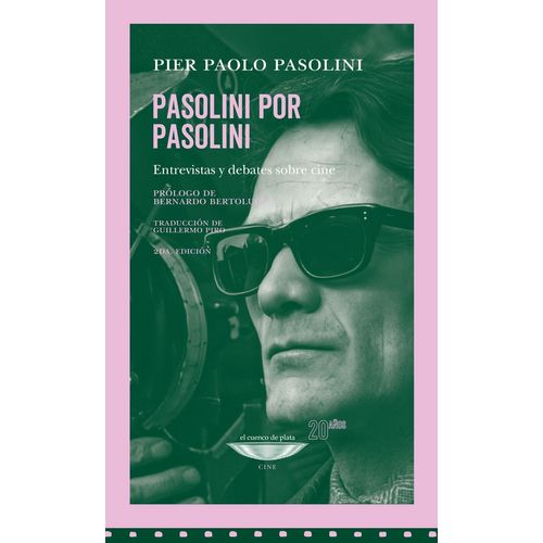 PASOLINI POR PASOLINI - ENTREVISTAS Y DEBATES SOBRE CINE