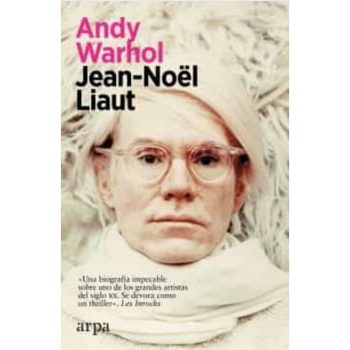 LIBRO ANDY WARHOL - JEAN-NOEL LIAUT