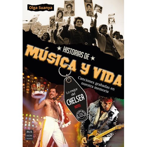HISTORIAS DE MUSICA Y VIDA - CANCIONES GRABADAS EN NUESTRA M