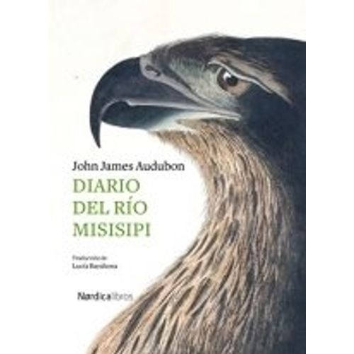 DIARIO DEL RIO MISISIPI - AUDUBON