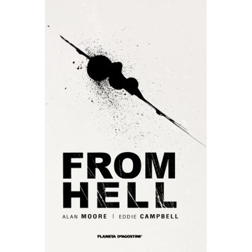 FROM HELL - NOVELA GRAFICA - ALAN MOORE - EDDIE CAMPBELL