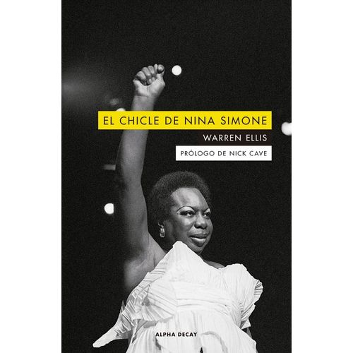 EL CHICLE DE NINA SIMONE - WARREN ELLIS