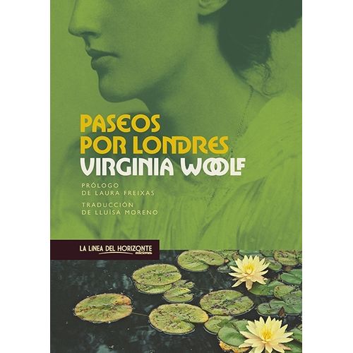 PASEOS POR LONDRES - VIRGINIA WOOLF