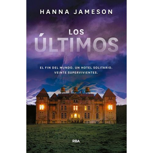 LOS ULTIMOS - HANNA JAMESON